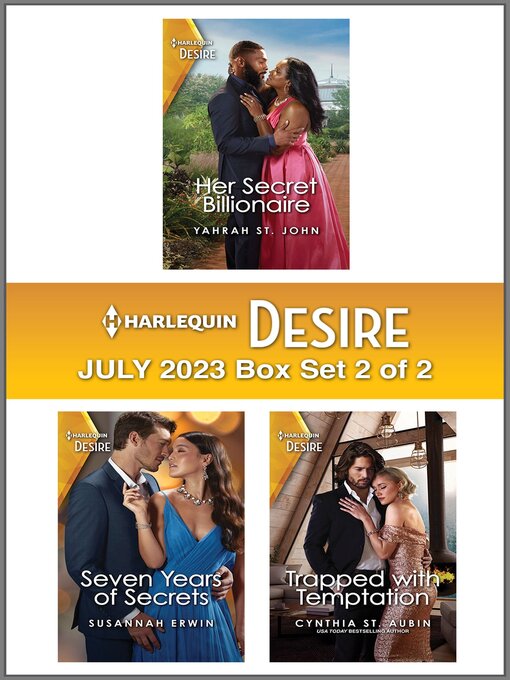 Title details for Harlequin Desire July 2023--Box Set 2 of 2 by Yahrah St. John - Available